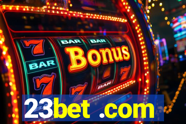 23bet .com